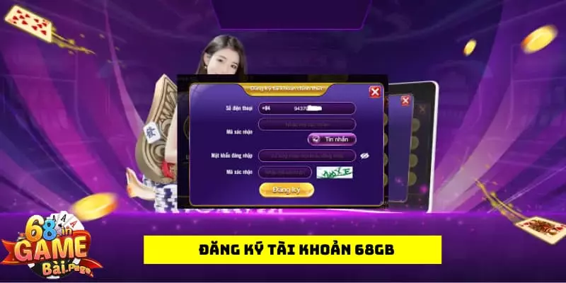 TRANG CHỦ 30 Hướng dẫn đăng ký tài khoản 68GB